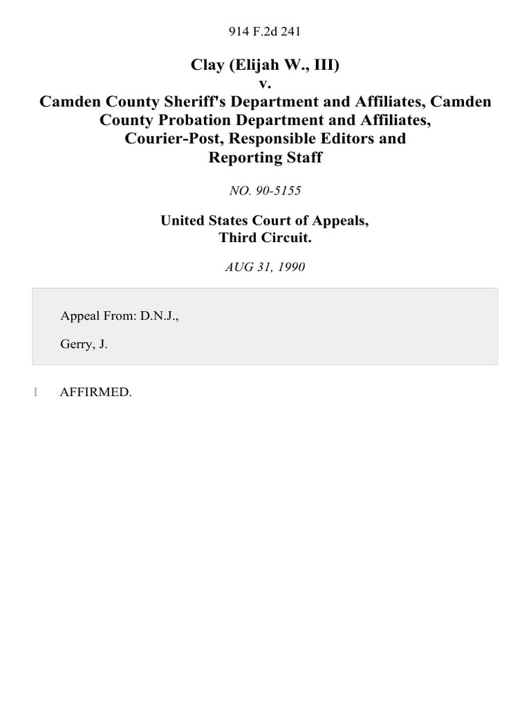 Clay (Elijah W., Iii) v. Camden County Sheriff's Department and