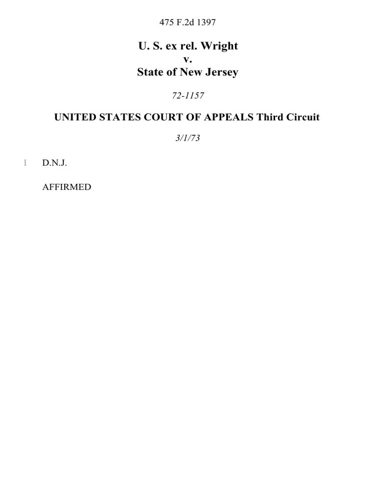 U. S. Ex Rel. Wright v. State of New Jersey, 475 F.2d 1397, 3rd Cir