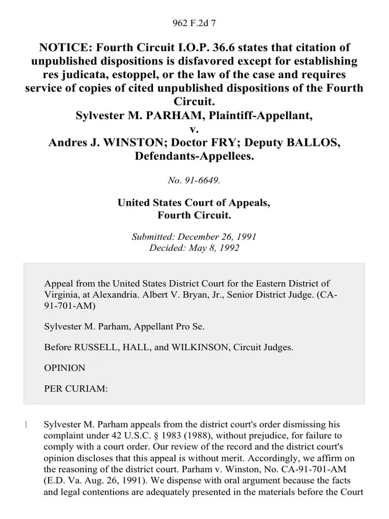 Sylvester M. Parham v. Andres J. Winston Doctor Fry Deputy Ballos, 962