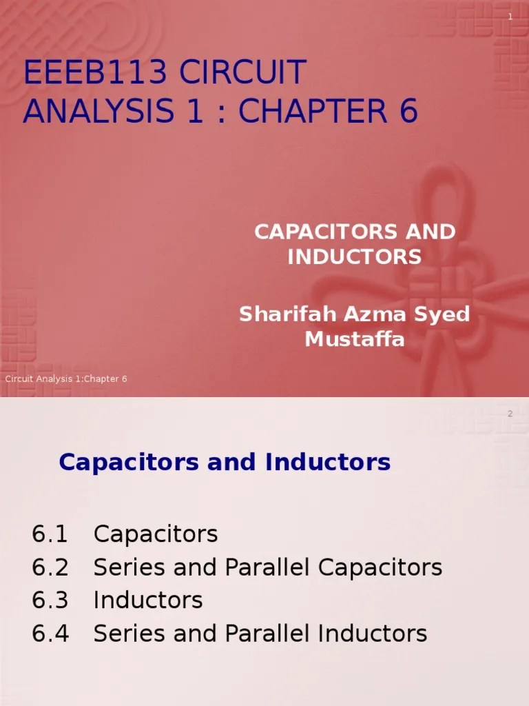 Eeeb113 Circuit Analysis 1 Chapter 6 Capacitors and Inductors