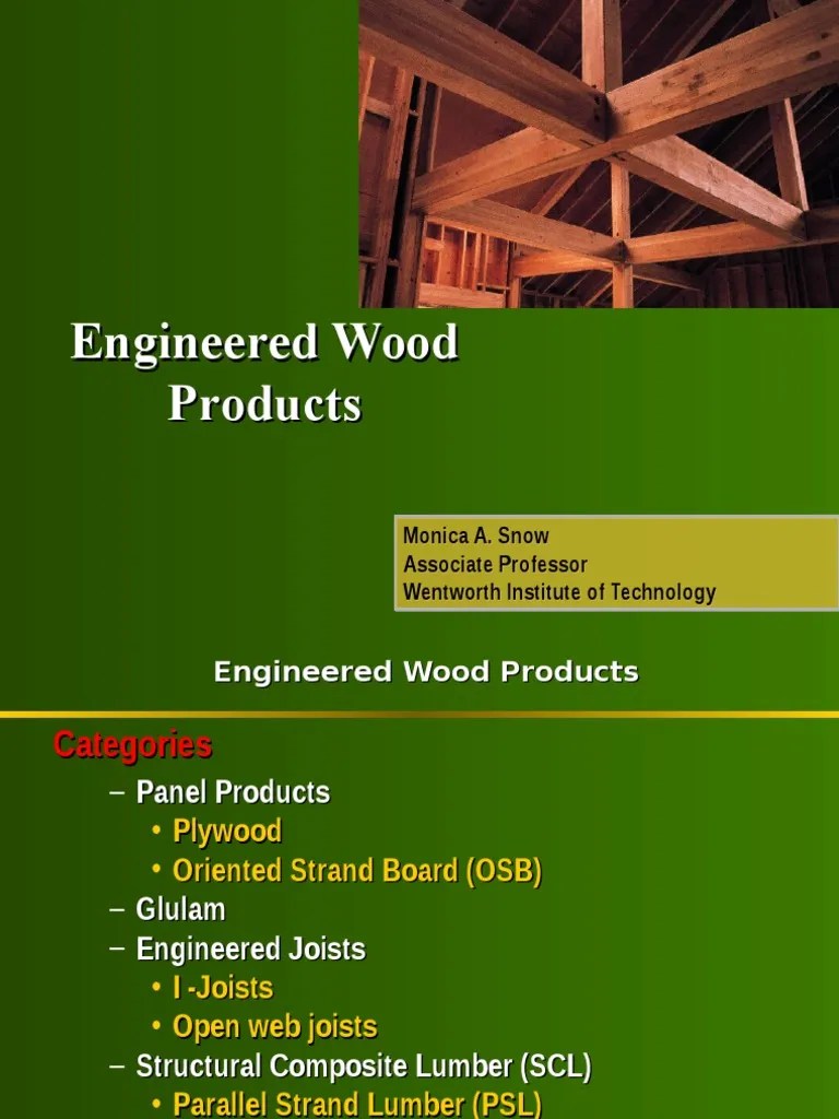 Engineered Wood Products.ppt Wood Wood Products