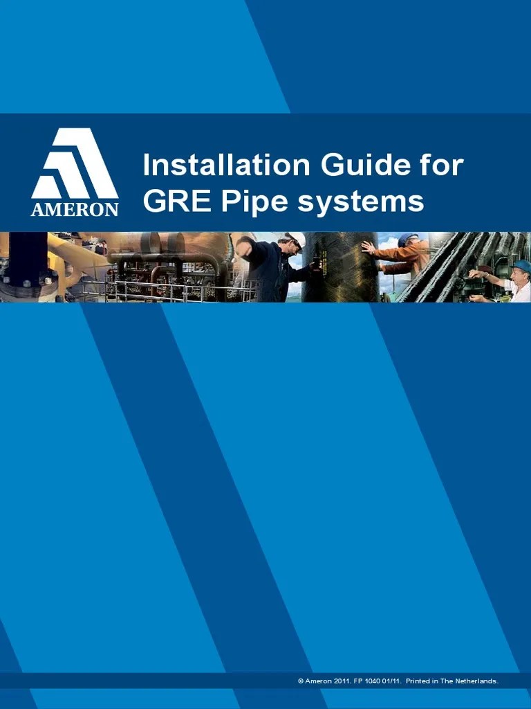Installation Guide for GRE Piping Pipe (Fluid Conveyance) Fiberglass