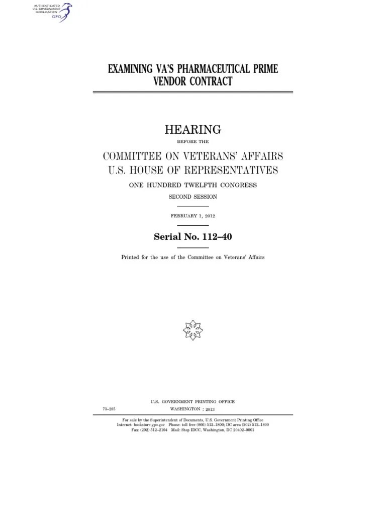 House Hearing, 112TH Congress Examining Va's Pharmaceutical Prime