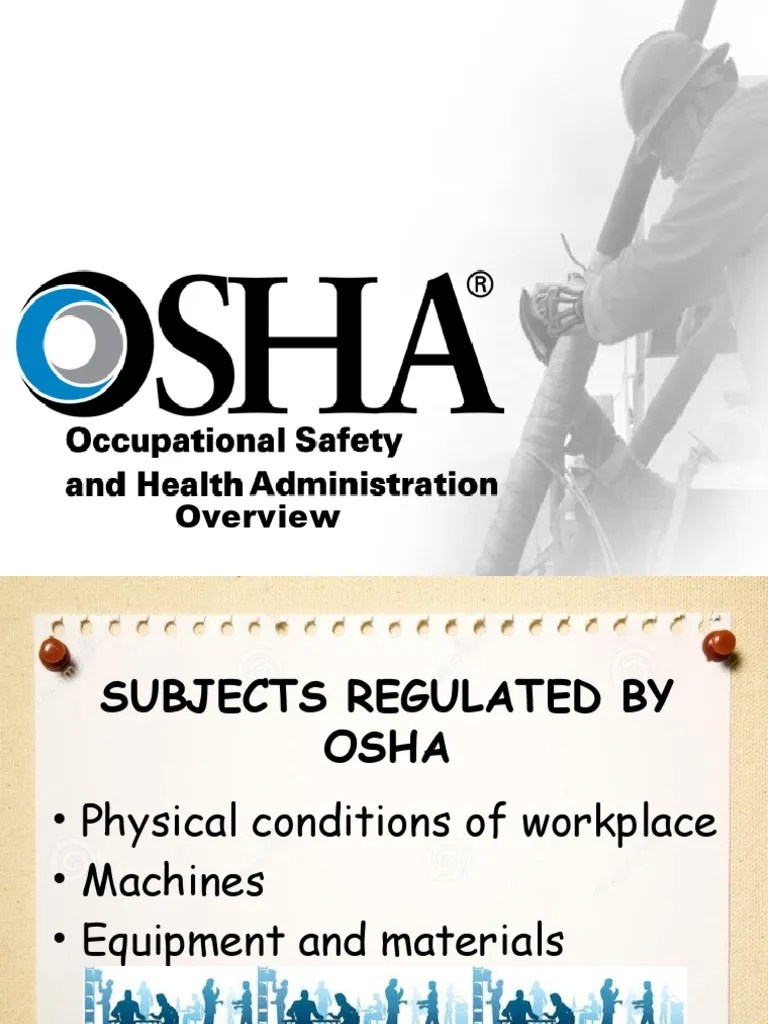 Osha Overview Occupational Safety And Health Administration Safety
