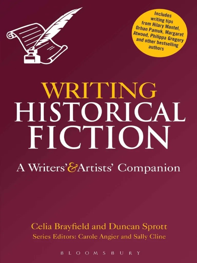 Writing Historical Fiction Historical Fiction Novels