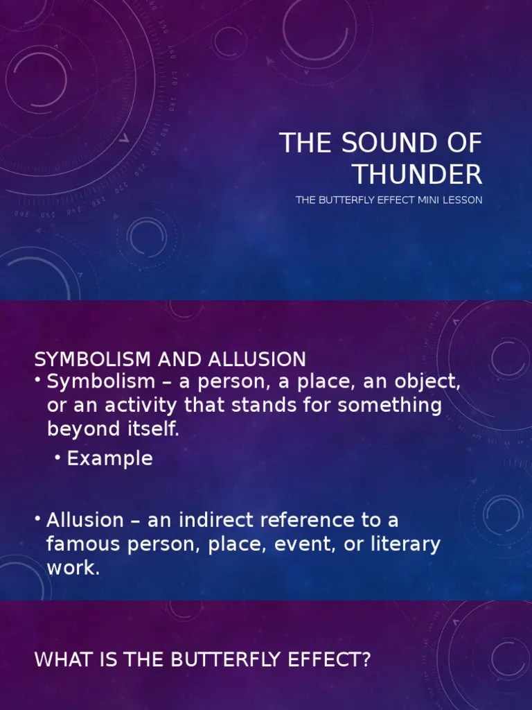 The Sound Of Thunder The Butterfly Effect Mini Lesson