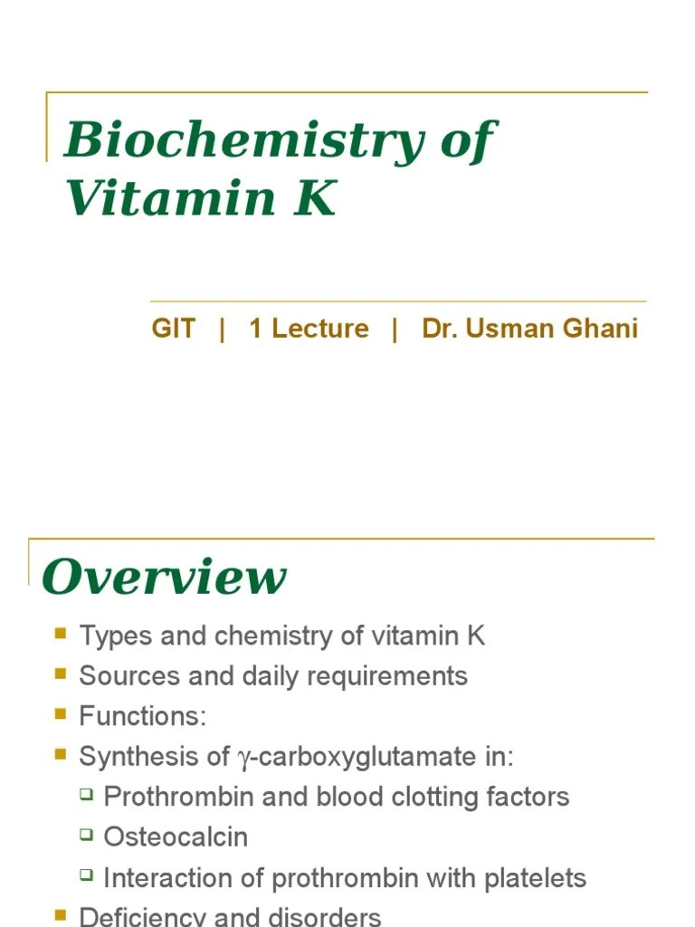Vitamin K Coagulation Nutrients