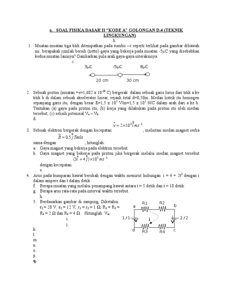 Soal ujian ulang fisika dasar ii 23. Soal Fisika Dasar Ii