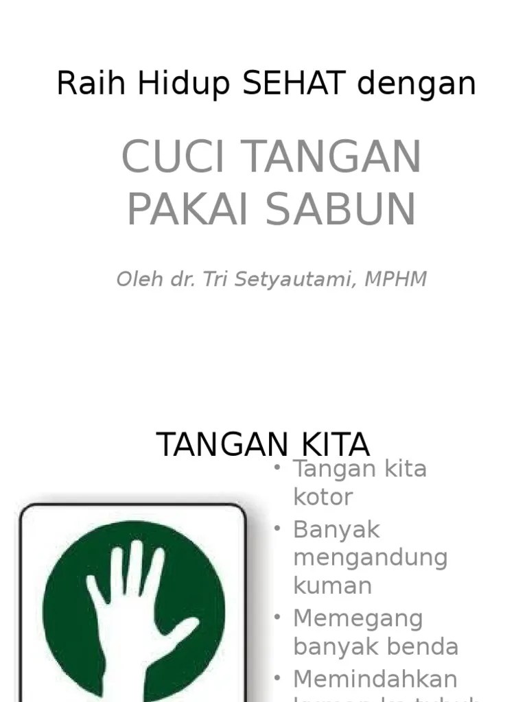 Penyuluhan Cuci Tangan Pakai Sabun Untuk Anak SD | PDF