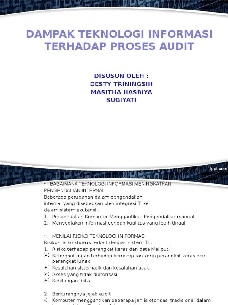 Dampak Teknologi Informasi Terhadap Proses Audit