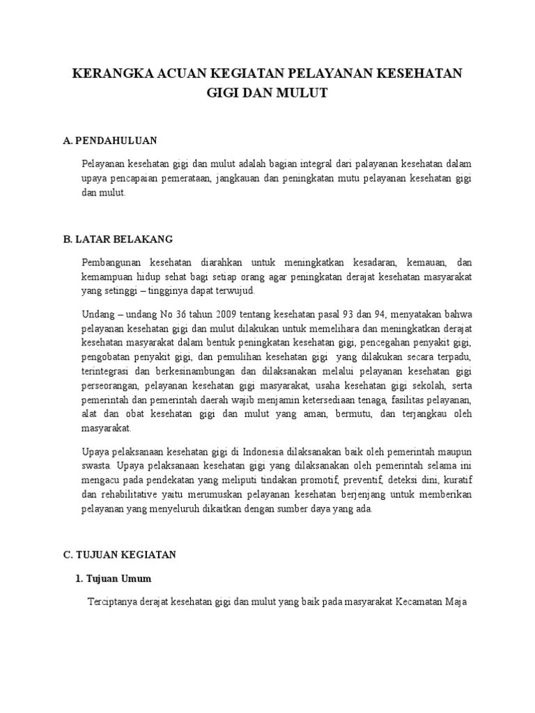 Kerangka Acuan Kegiatan Pelayanan Kesehatan Gigi Dan Mulut | PDF