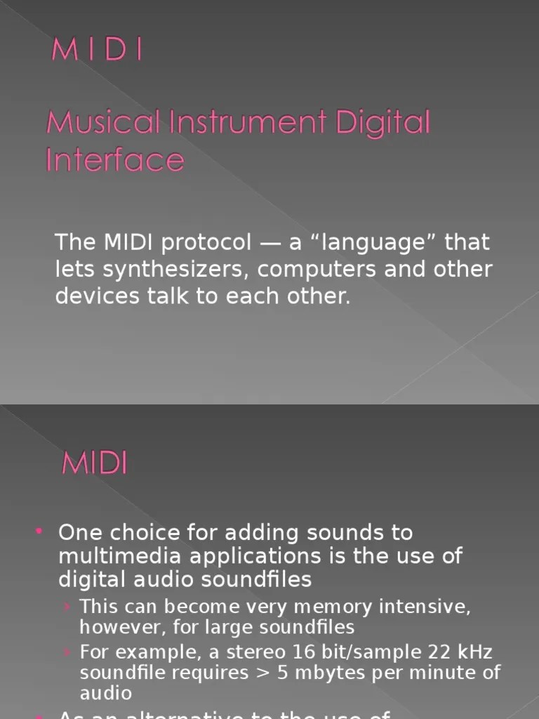 The MIDI Protocol A "Language" That Lets Synthesizers, Computers and Other Devices Talk To