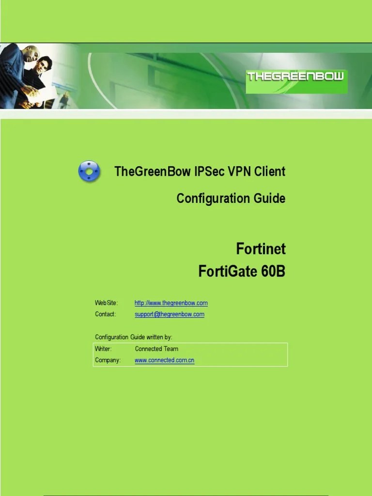 FortiGate 60B &amp; GreenBow IPSec VPN Client Software