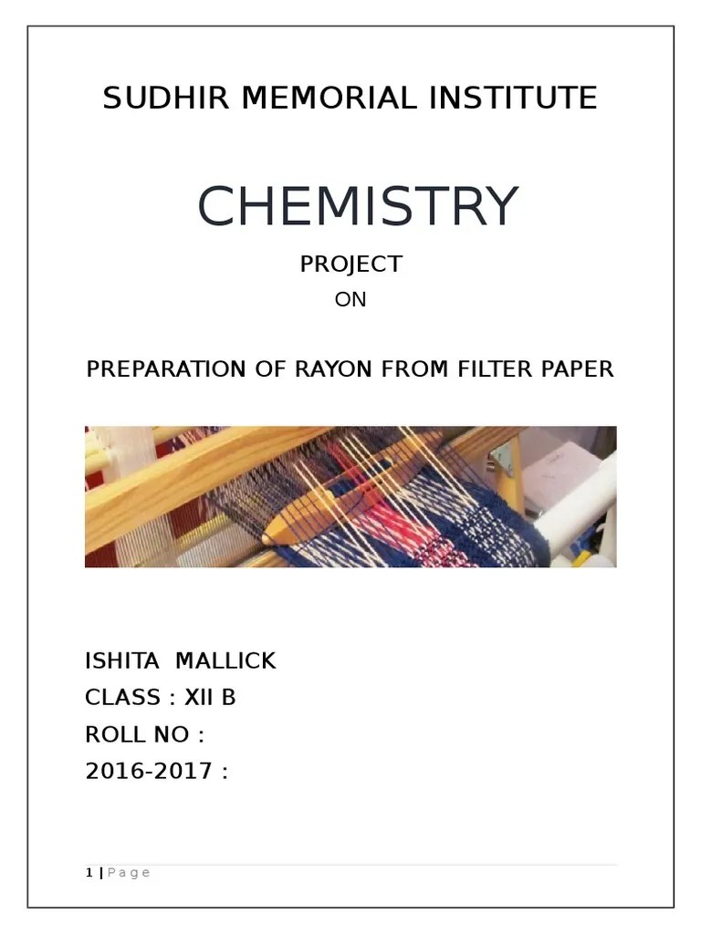CHEMISTRY project class 12. Rayon Fibers