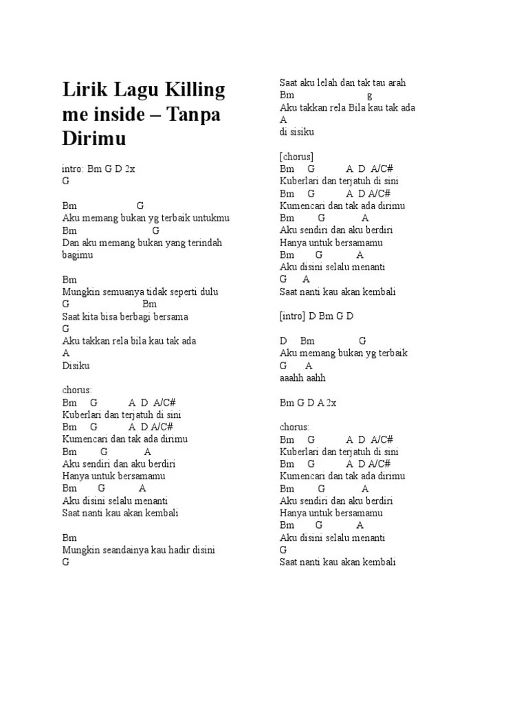 Killing Me Inside Biarlah Chord