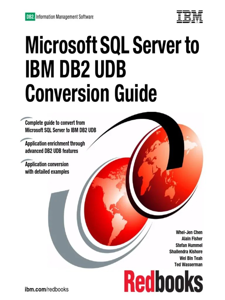 Microsoft SQL Server to IBM DB2 UDB Conversion Guide Ibm Db2 Sql