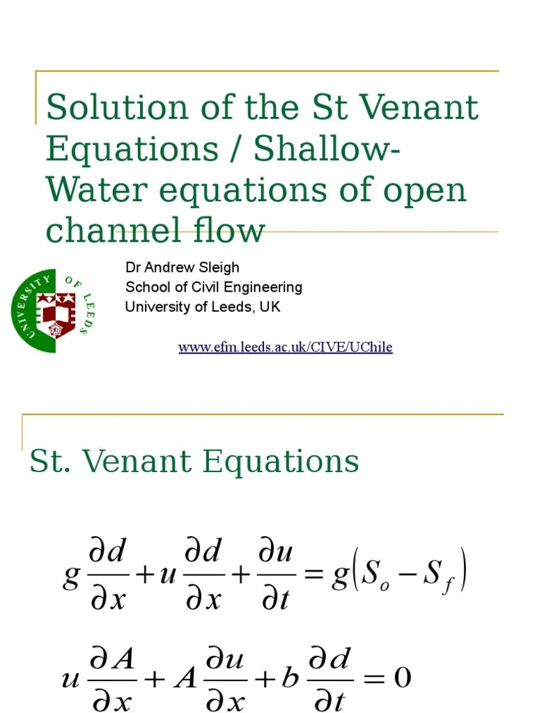 Solution of the St Venant Equations (Part 2) Fluid Dynamics