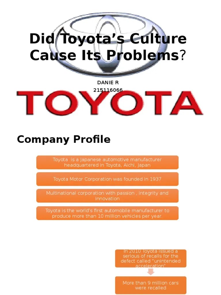 DID TOYOTA WORK CULTURE CAUSE ITS PROBLEM Toyota