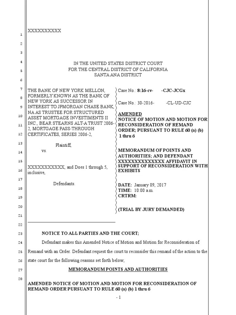 Amended Notice of Motion For Order To Reconsider Remand To State Court Standing (Law) Lawsuit