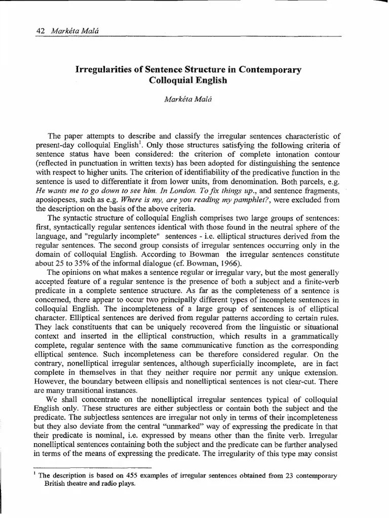 Irregularities of Sentence Structure in Contemporary Colloquial English
