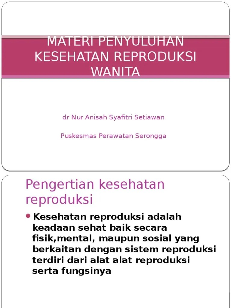 Materi Penyuluhan Kesehatan Reproduksi Wanita