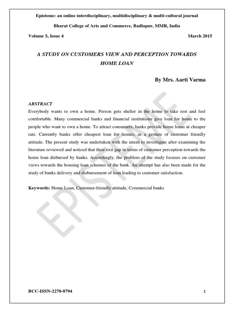 Study on Customers View and Perception Towards Home Loan Mortgage