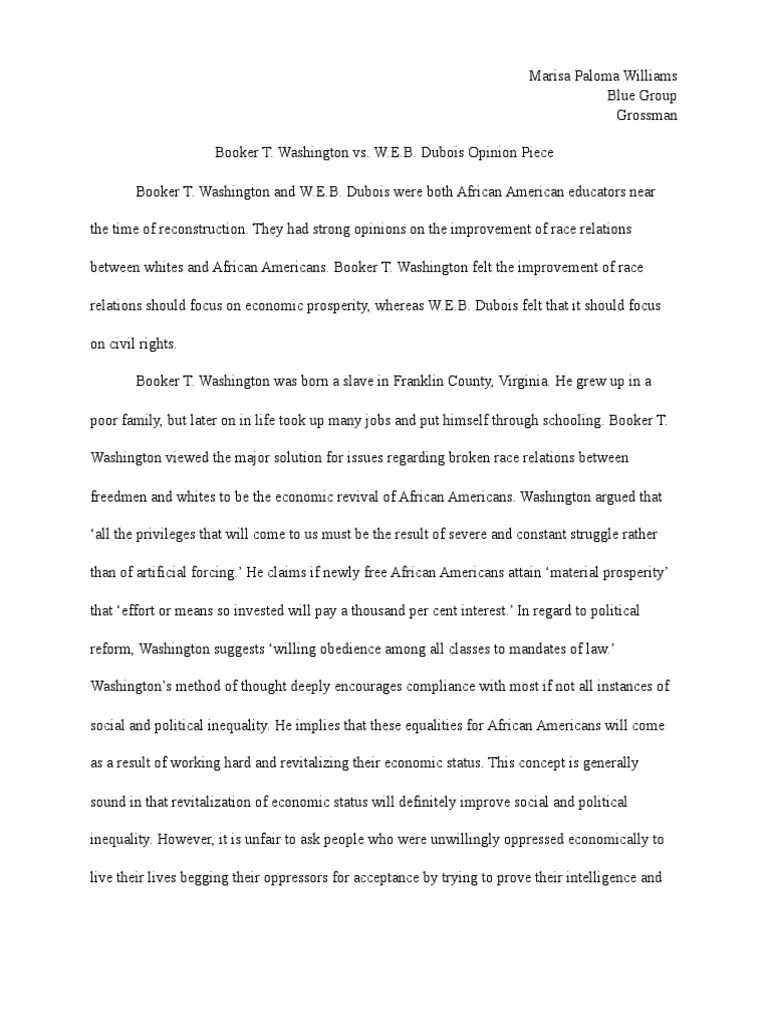 Booker T Washington Vs WEB Dubois Essay PDF W. E. B. Du Bois