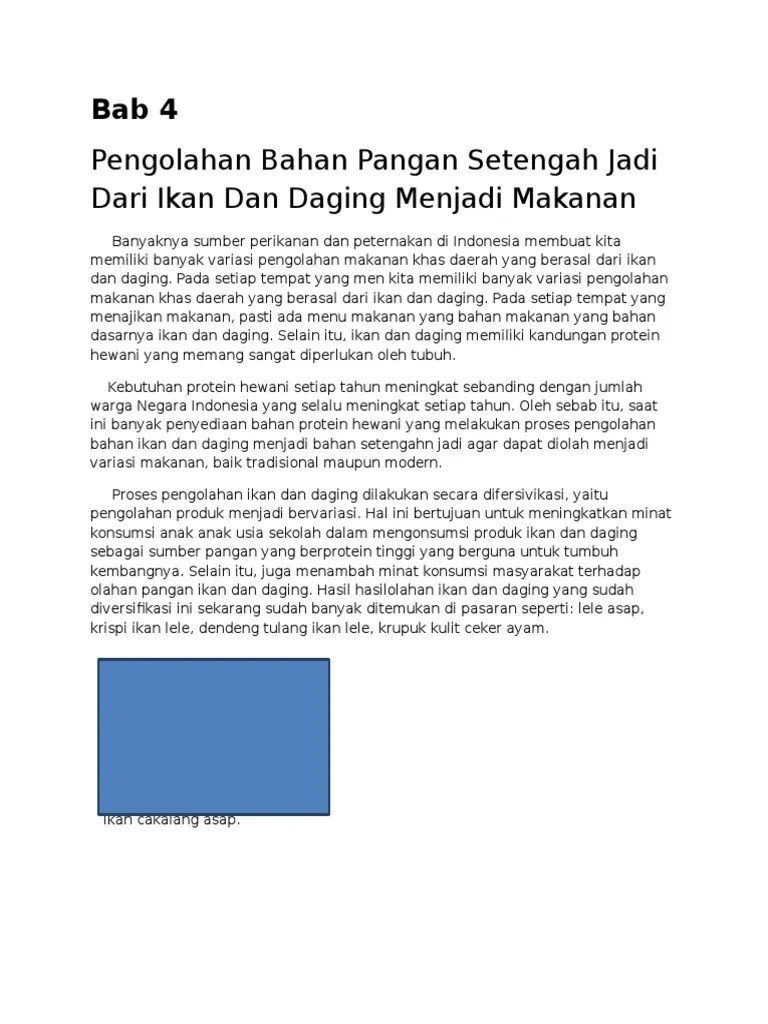 Pengolahan Bahan Pangan Setengah Jadi Dari Ikan Dan Daging Menjadi Makanan