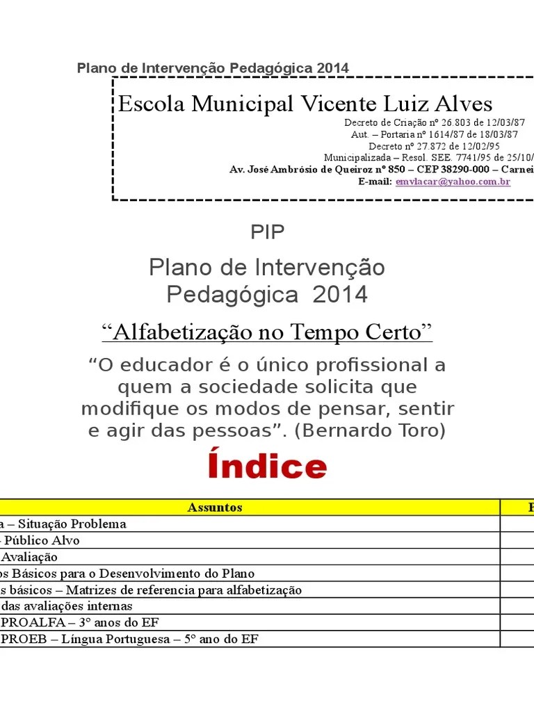 Plano de Intervenção Pedagógica 2014 Alfabetização Escolas