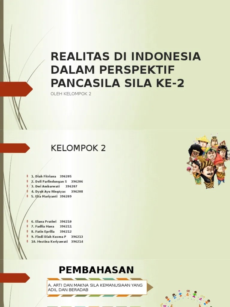 Realitas Di Indonesia Dalam Perspektif Pancasila Sila Ke-2 | PDF