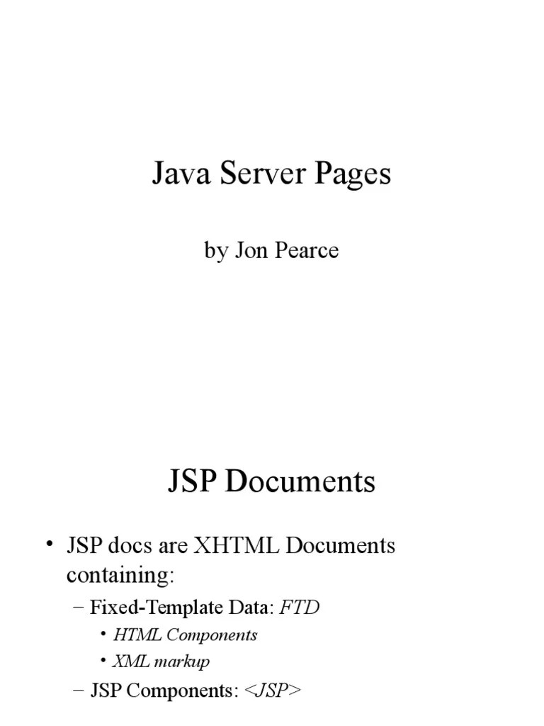 Java Server Pages An Introduction to JSP Components and Directives