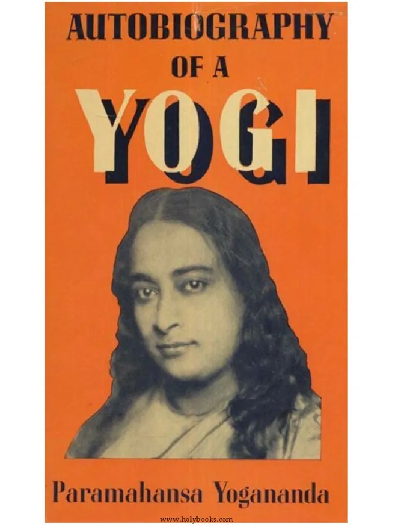 AutobiographyofaYogibyParamahansaYogananda.pdf