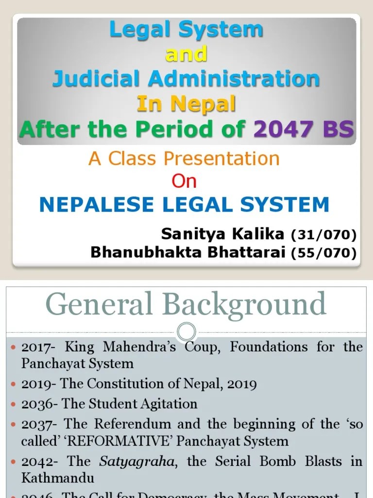 Nepalese Legal System Presentation on Legal System and Judicial