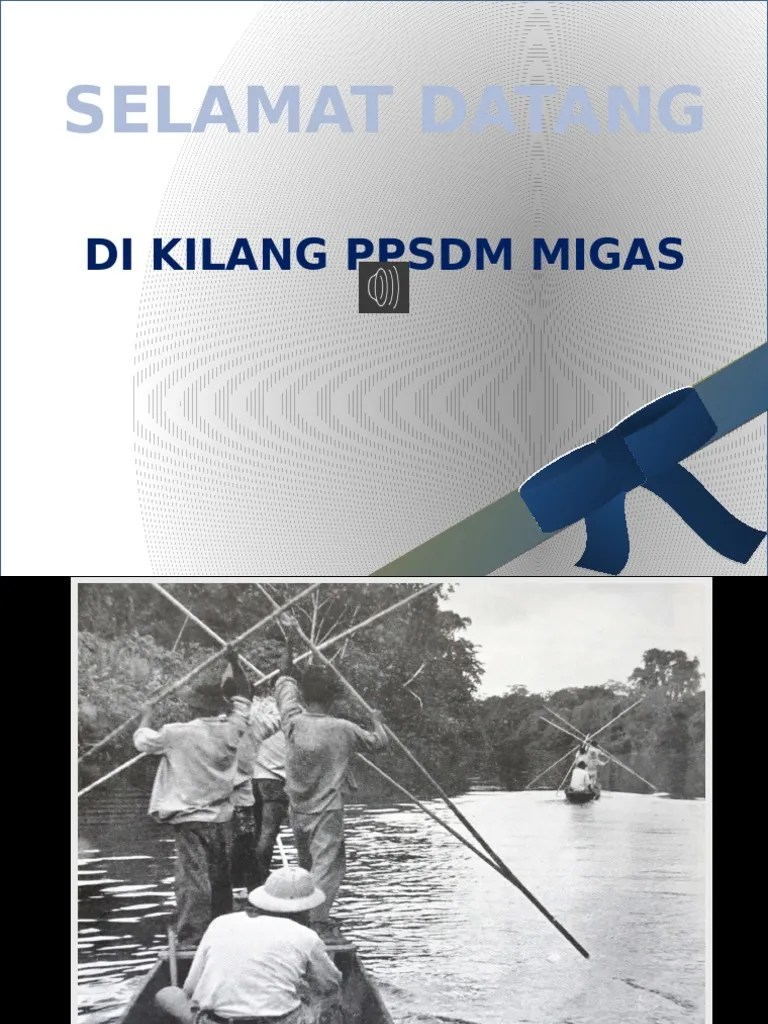 Sejarah Kilang Pusdiklat Migas SLide | PDF