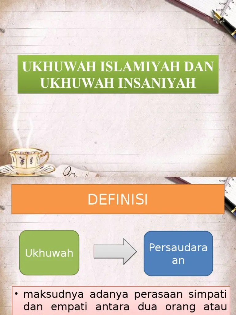 Ukhuwah Islamiyah Dan Ukhuwah Insaniyah