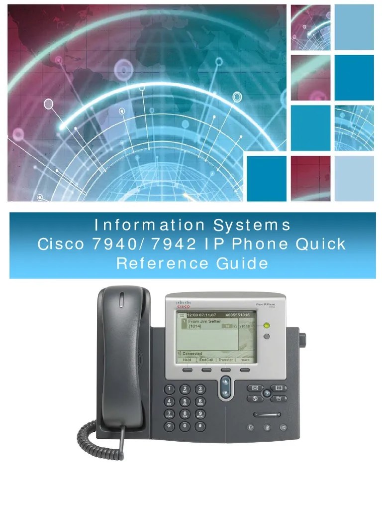 Information Systems Cisco 7940 7942 IP Phone Quick