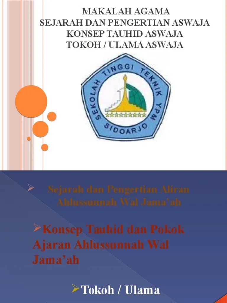 Makalah Agama Sejarah Dan Pengertian Aswaja Konsep Tauhid