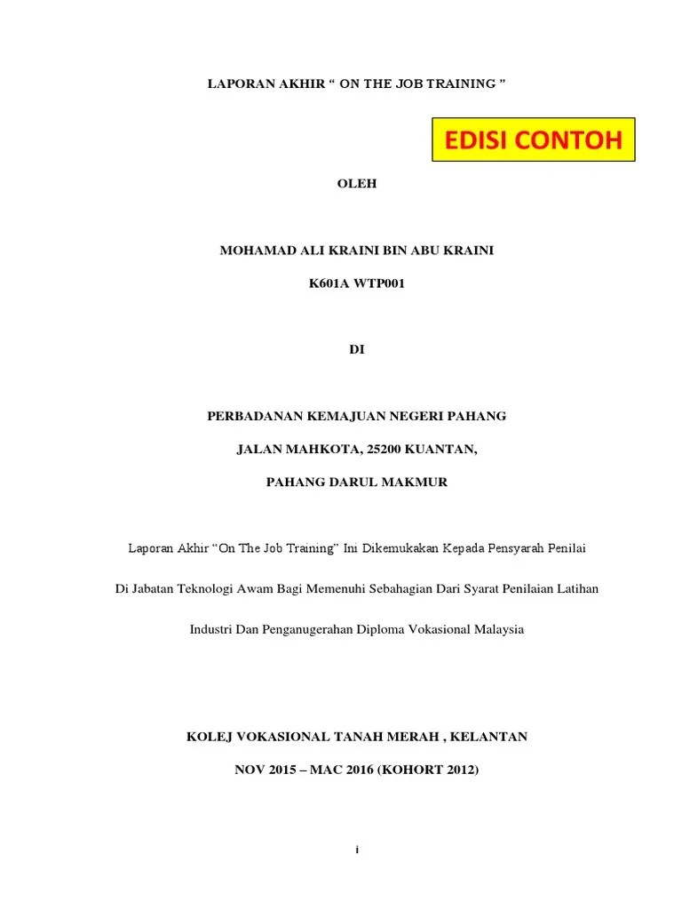 Edisi Contoh Laporan Akhir “ On The Job Training