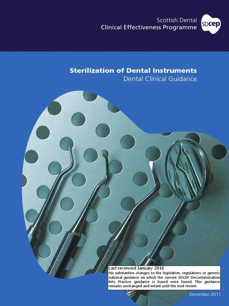 SDCEP Sterilization of Dental Instruments Jan2016 Sterilization (Microbiology) Steam