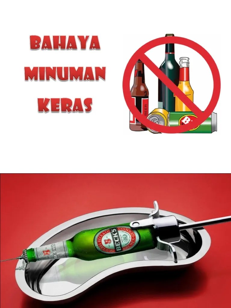 Presentasi Bahaya Minuman Keras