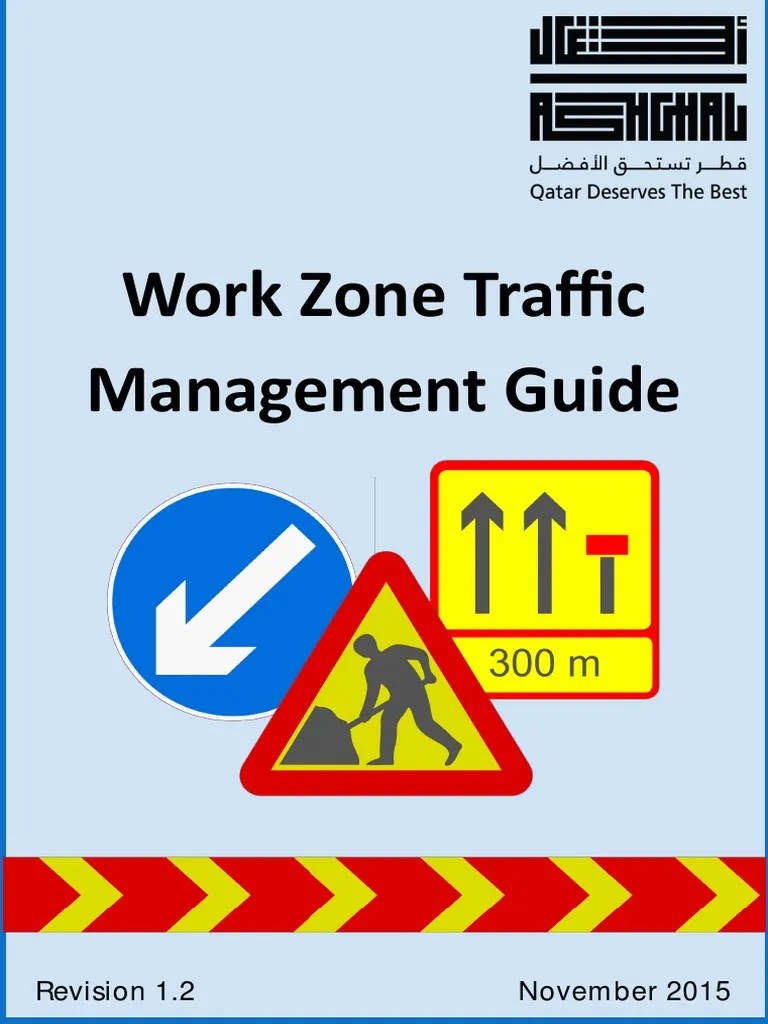 Work Zone Traffic Management Guide Version 1.2 November