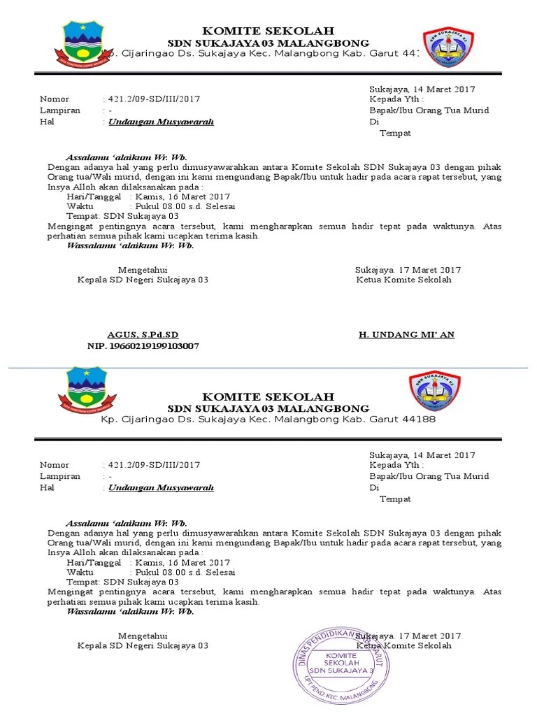 Mengingat pentingnya acara tersebut, kami sangat berharap agar semua pengurus komite dapat hadir pada. Surat Undangan Komite Sdn Sukajaya 03