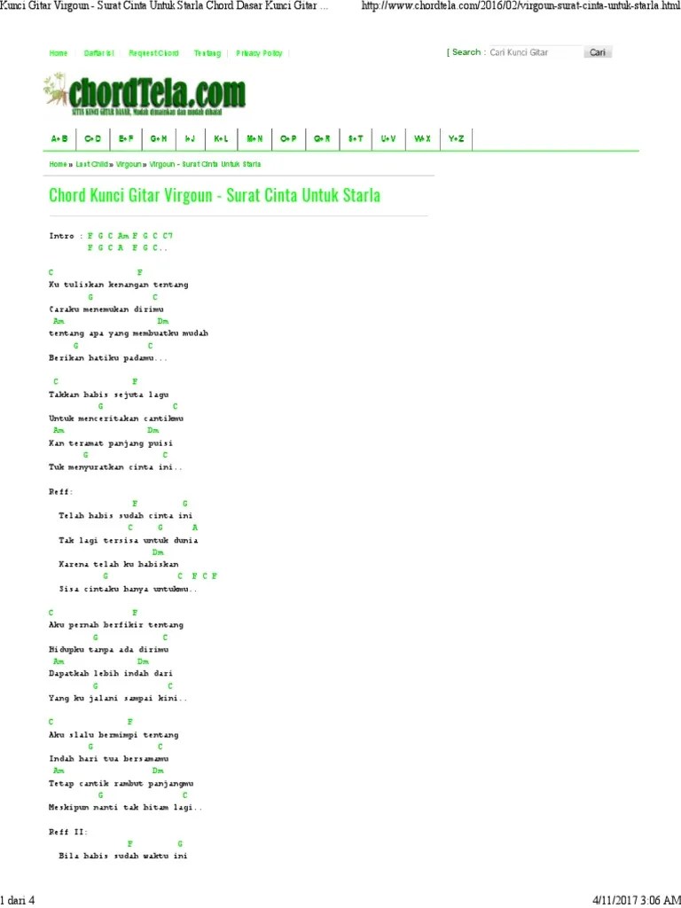 Dapat mendengarkan lagu dengan play videonya sambil memainkan gitar dengan chord gitar diatas. Cool Lirik Lagu Surat Cinta Untuk Starla 2022