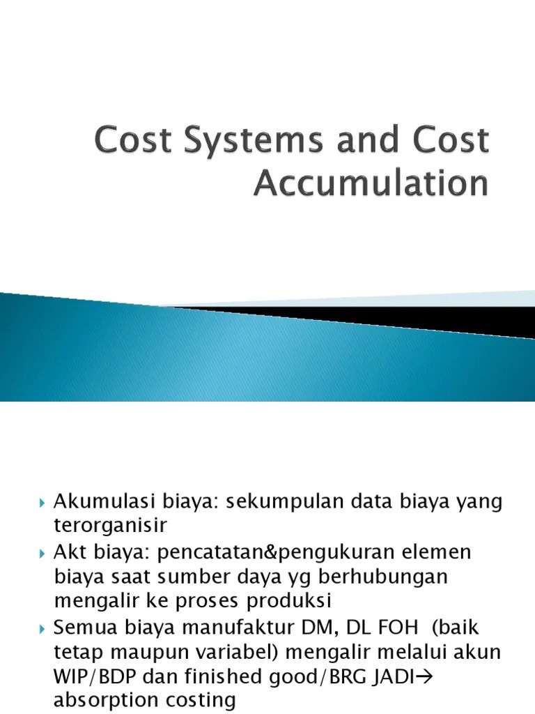 Cost Systems and Cost Accumulation Download Free PDF Expense Cost