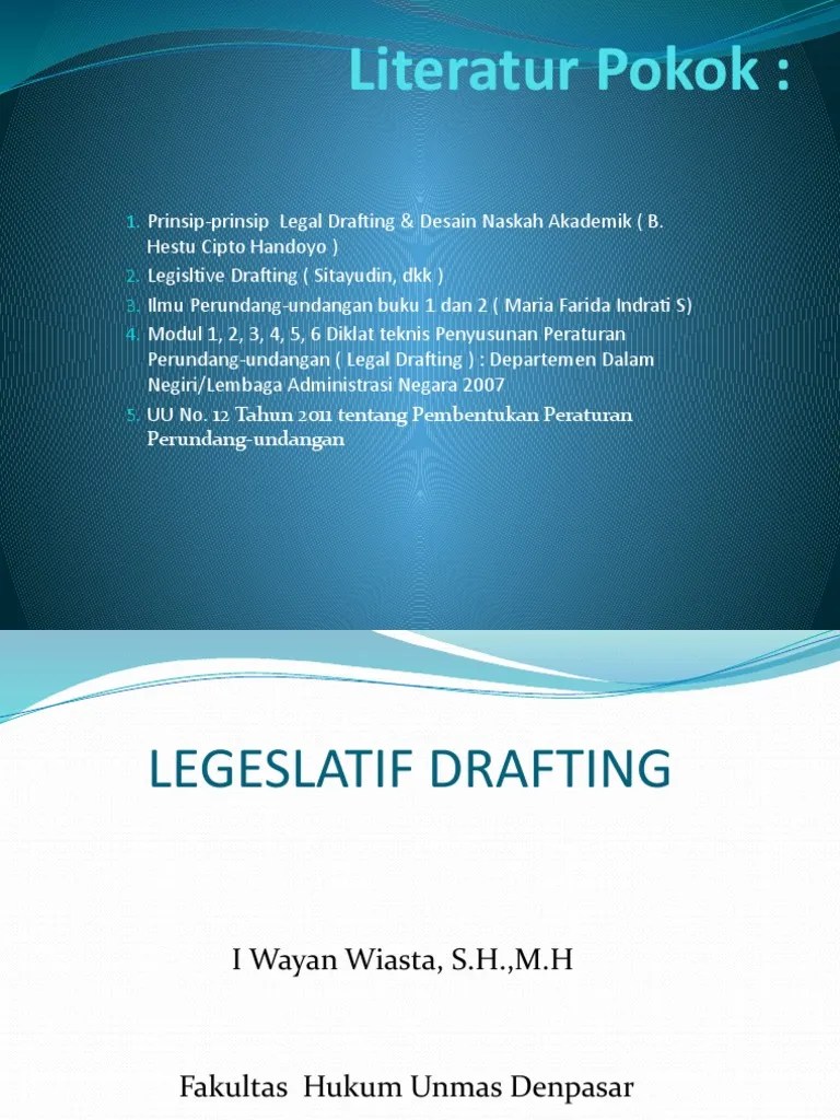 Materi kuliah Legislatif Drafting