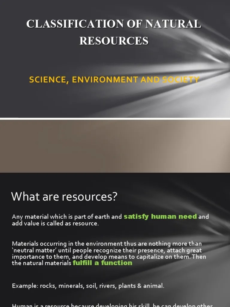 Classification of Natural Resources Resource Fuels