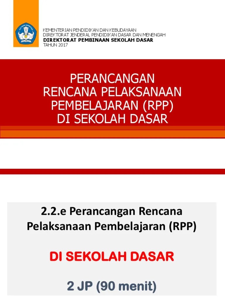 Panduan Penyusunan Rpp Kurikulum 2013 Revisi 2018 Ppt