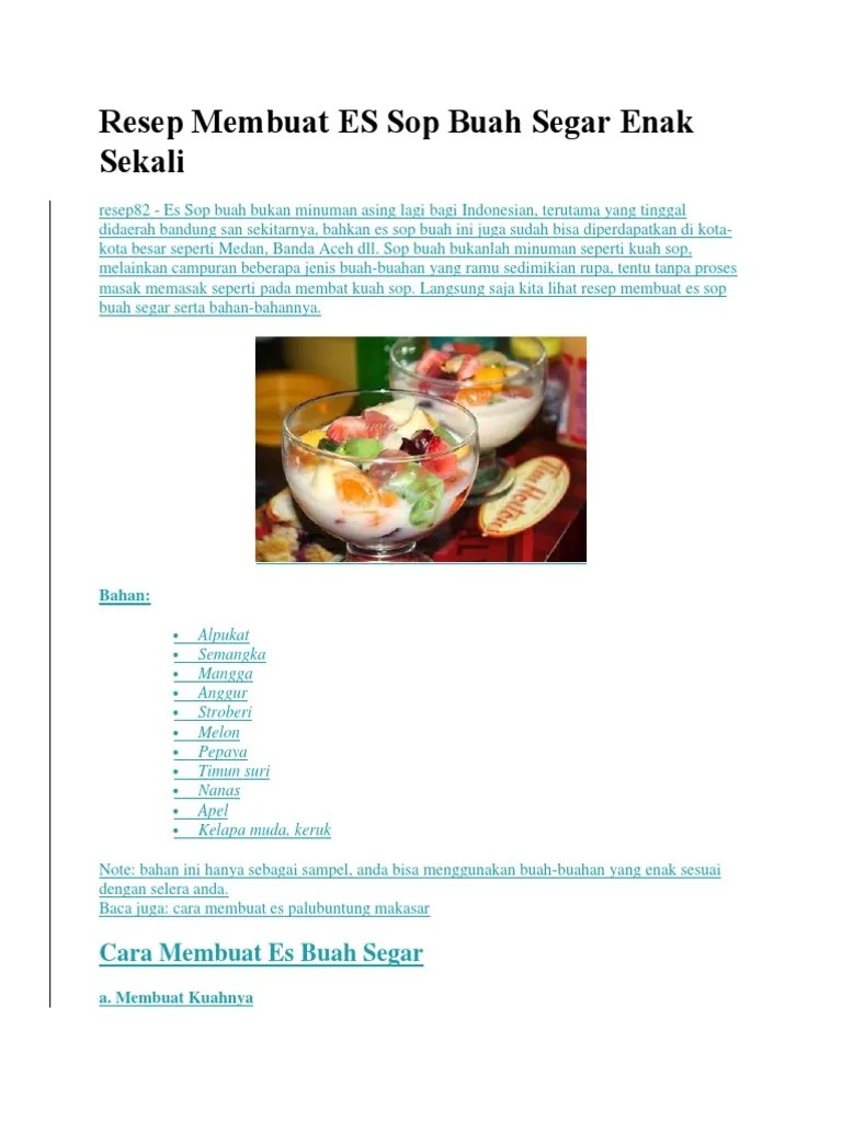Resep Membuat ES Sop Buah Segar Enak Sekali | PDF