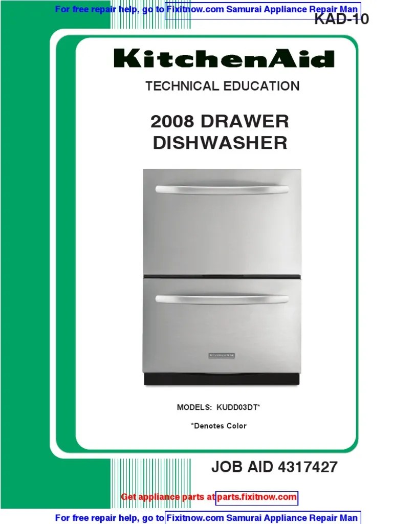 KitchenAid (not Fisher Paykelbuilt) 2008 Drawer Dishwasher Service