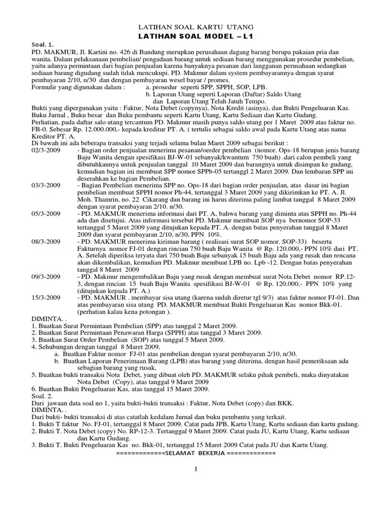 Contoh soal ujian aqidah akhlak semester 1 kelas 2 sma. Latihan Soal Kartu Utang Kartu Sediaan Barang
